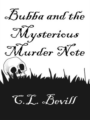 cover image of Bubba and the Mysterious Murder Note